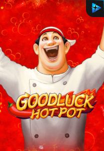 Bocoran RTP Goodluck Hot Pot di ZOOM555 | GENERATOR RTP SLOT