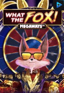 Bocoran RTP What the Fox Megaways di ZOOM555 | GENERATOR RTP SLOT